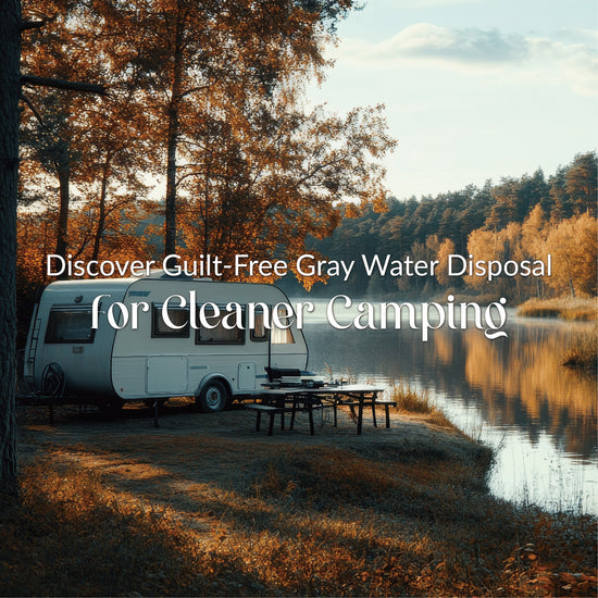 Eco-camping made simple: safe solutions for you and the Earth