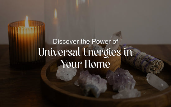 Universal Energies at Home: Mindful Living with Organic Products